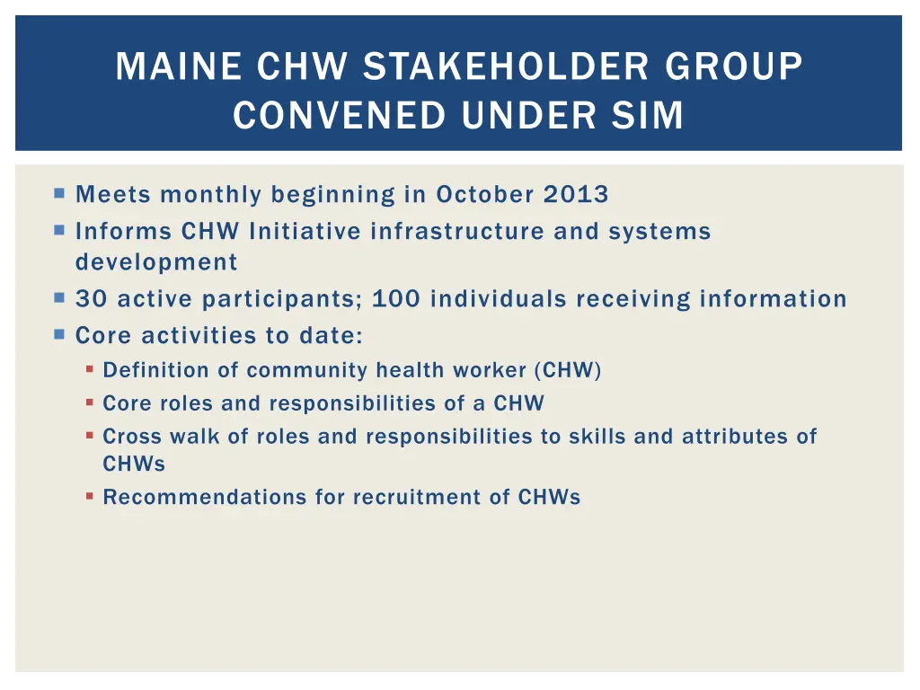 maine chw stakeholder group convened under sim