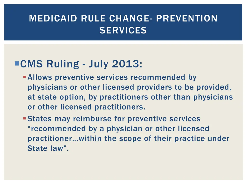 medicaid rule change prevention services