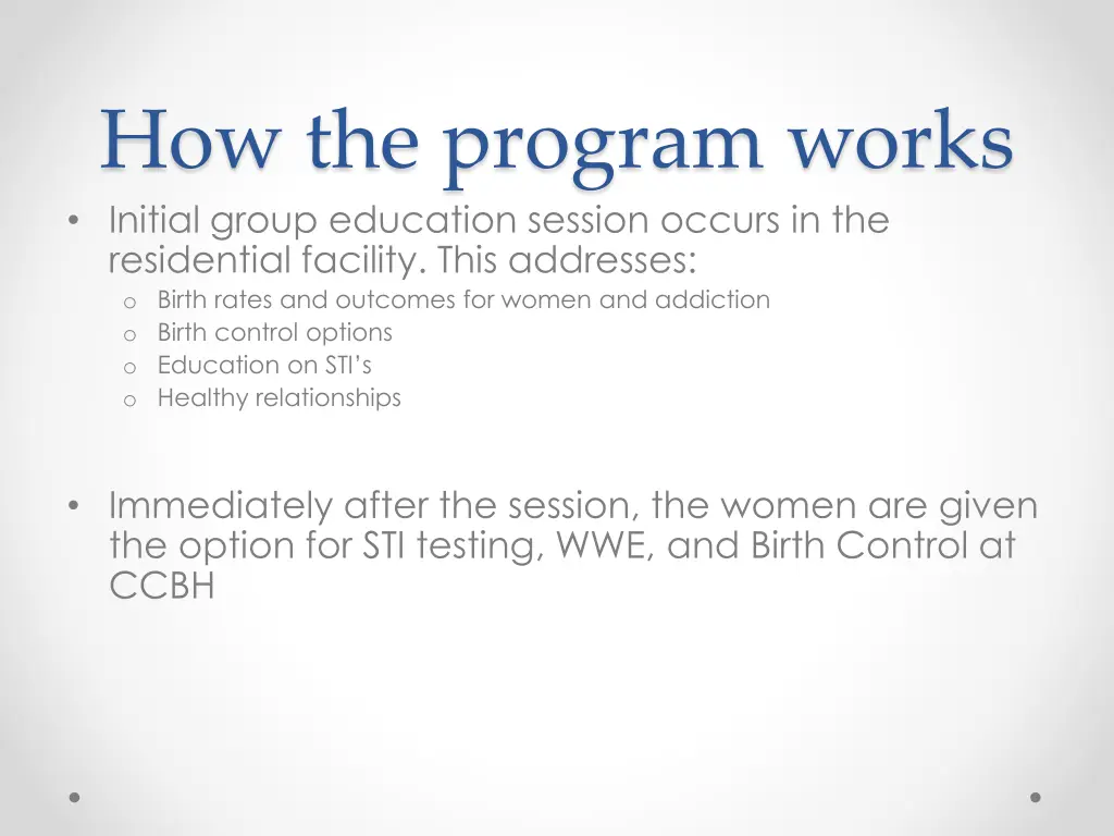 how the program works initial group education