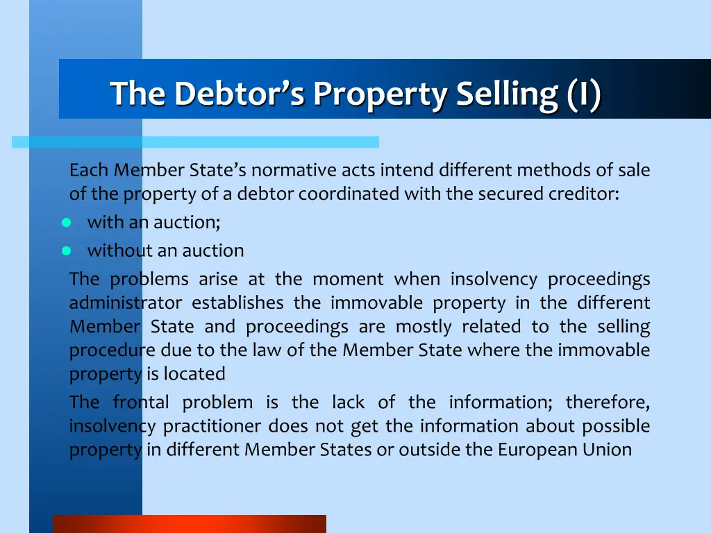 the debtor s property selling i