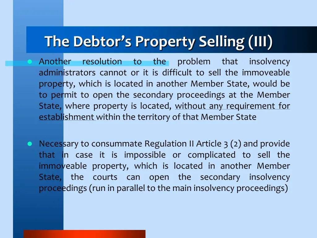 the debtor s property selling iii