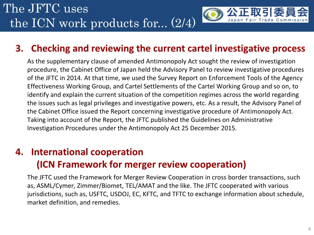 the jftc uses the icn work products for 2 4