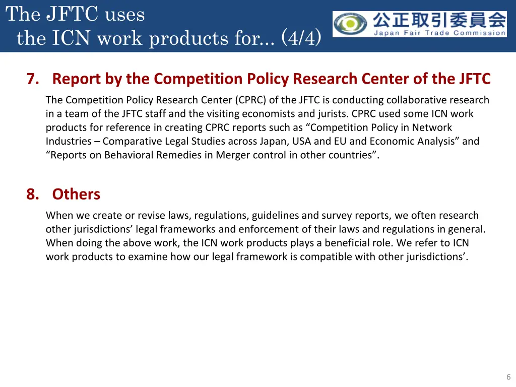the jftc uses the icn work products for 4 4