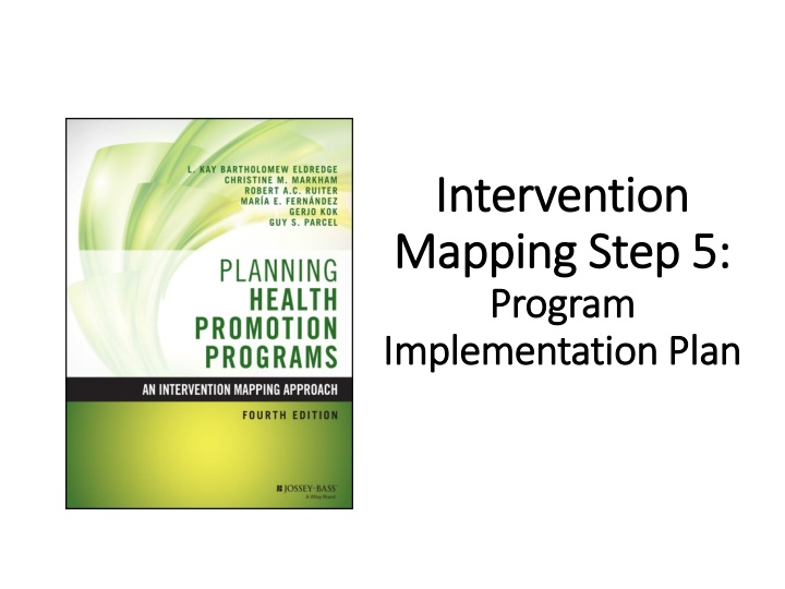 intervention intervention mapping step 5 mapping