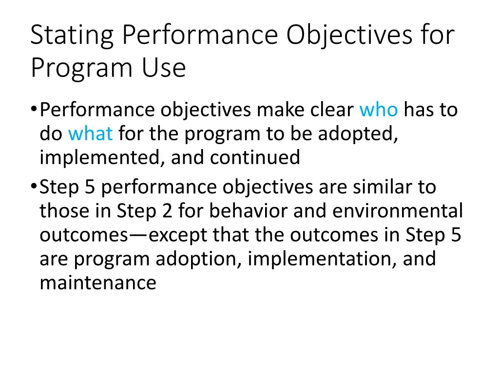 stating performance objectives for program use