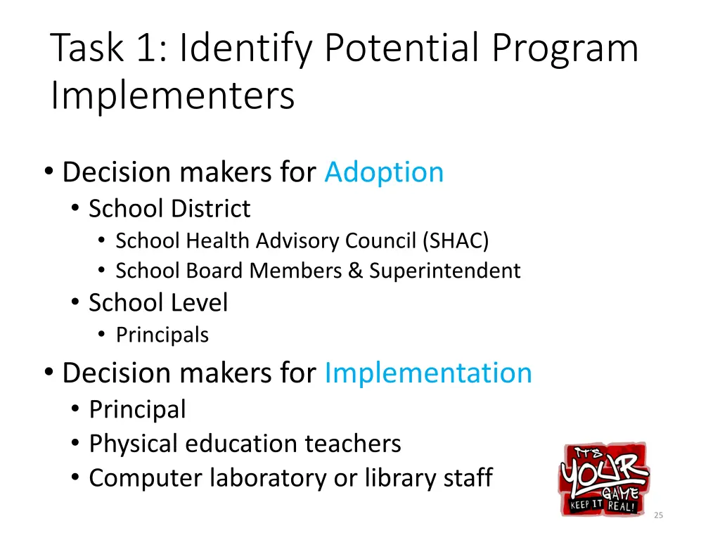 task 1 identify potential program implementers 1