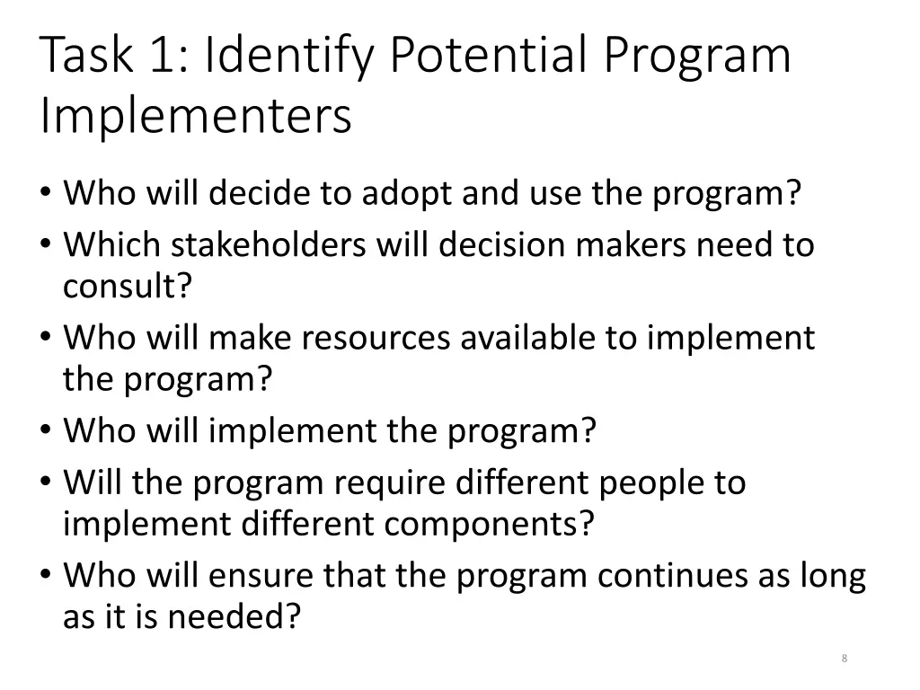 task 1 identify potential program implementers