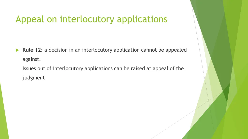 appeal on interlocutory applications