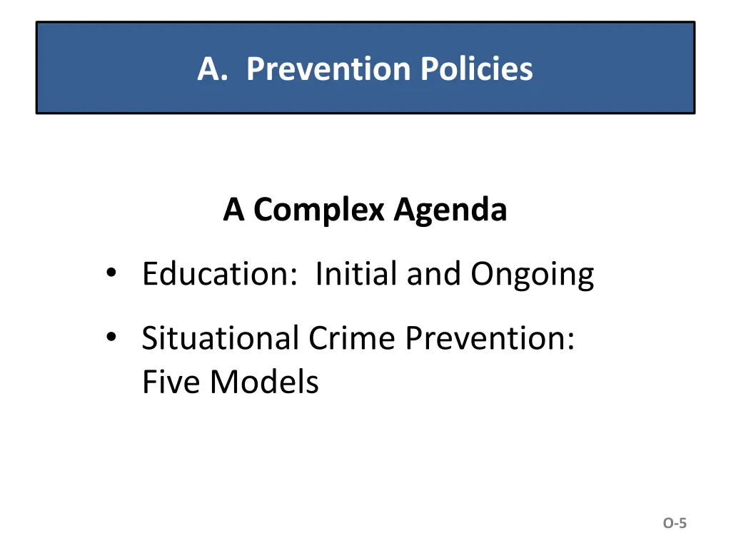 a prevention policies