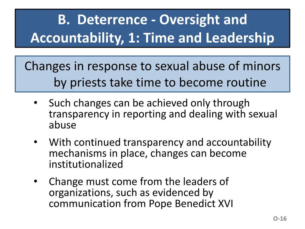 b deterrence oversight and accountability 1 time