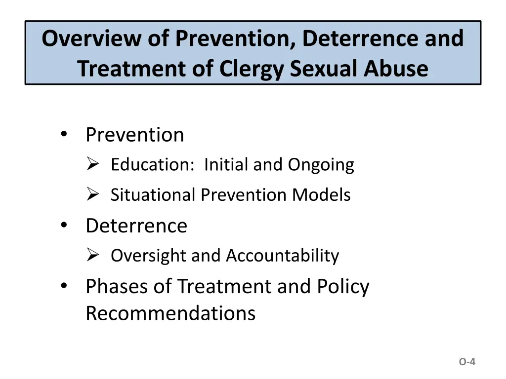 overview of prevention deterrence and treatment