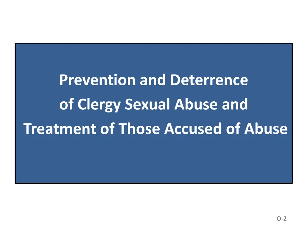 prevention and deterrence of clergy sexual abuse