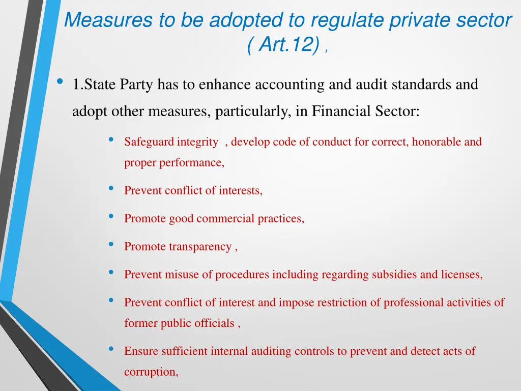 measures to be adopted to regulate private sector