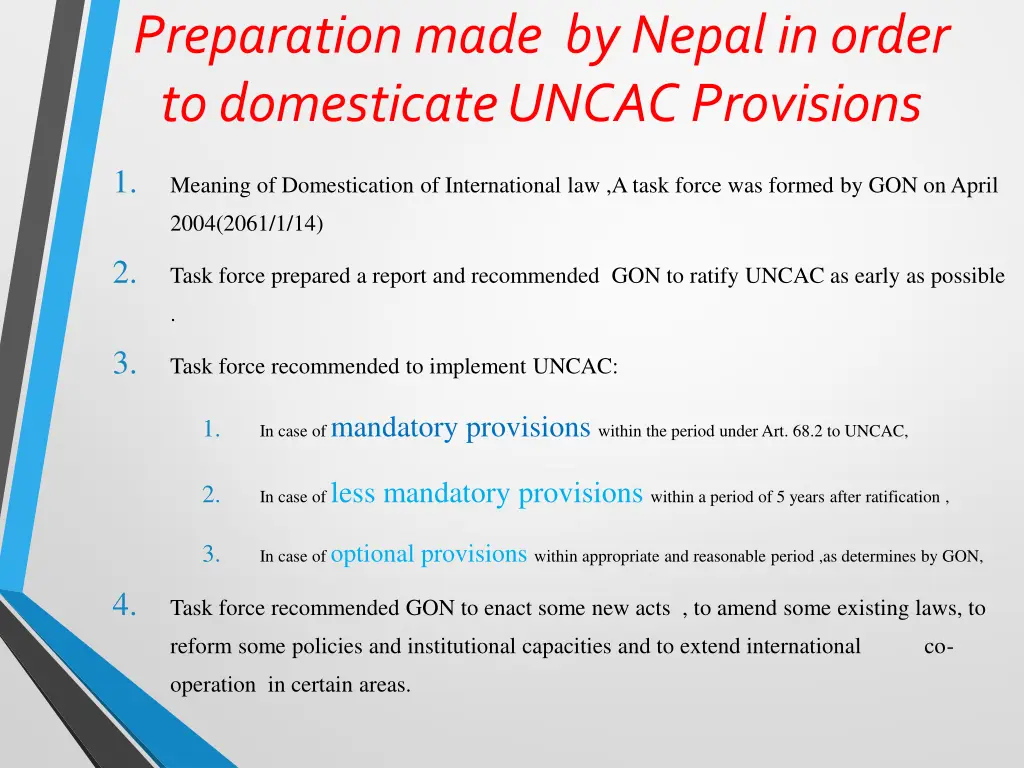 preparation made by nepal in order to domesticate