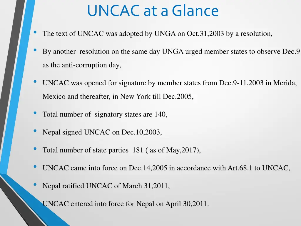 uncac at a glance