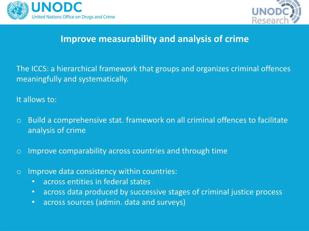 improve measurability and analysis of crime