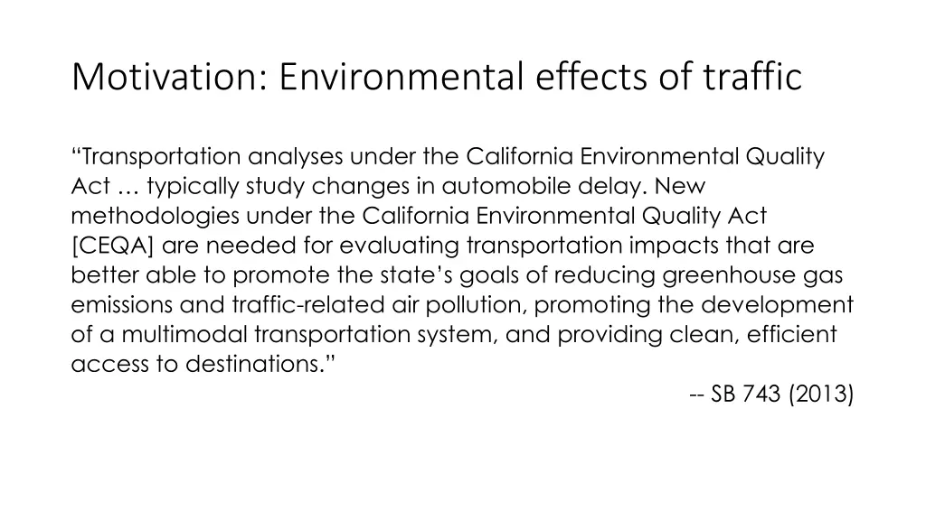 motivation environmental effects of traffic