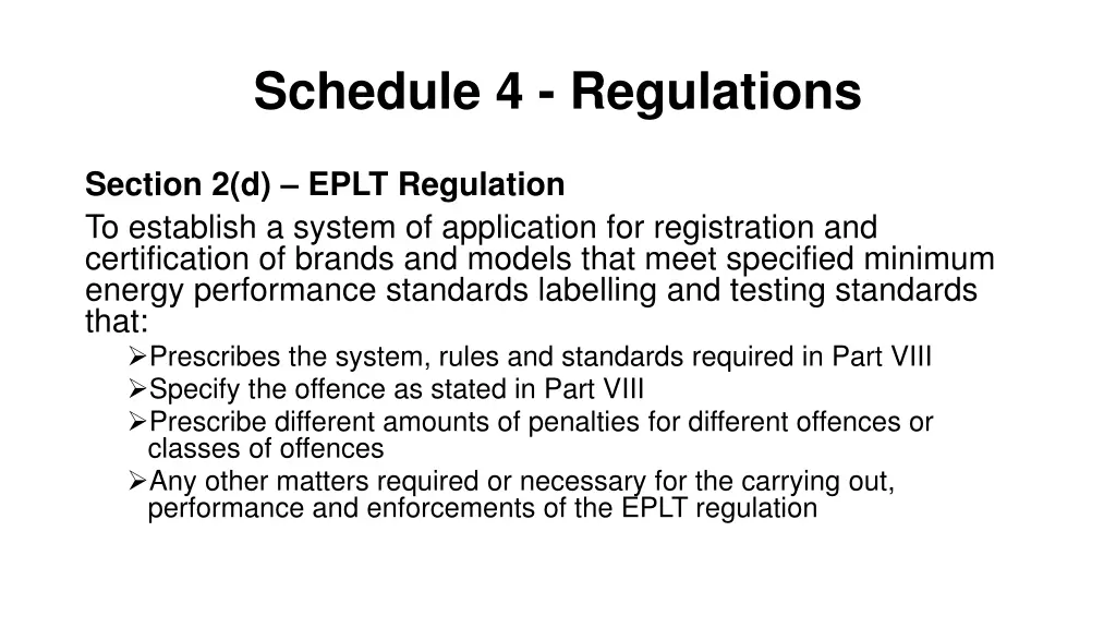 schedule 4 regulations
