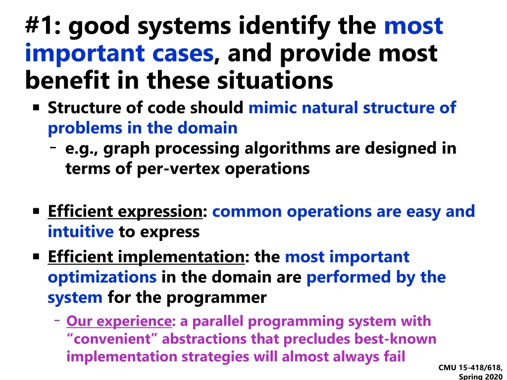 1 good systems identify the most important cases
