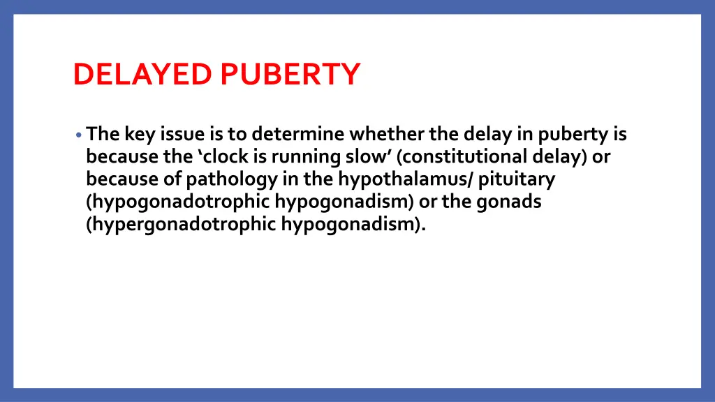 delayed puberty 1