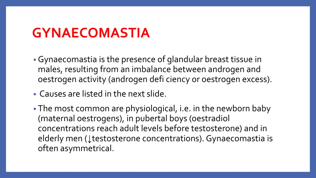 gynaecomastia