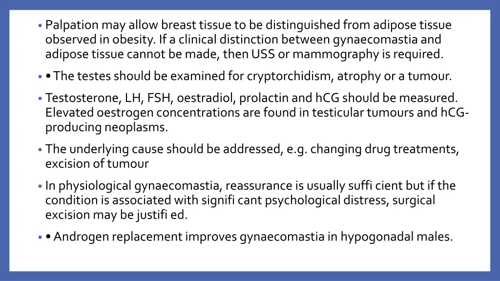 palpation may allow breast tissue