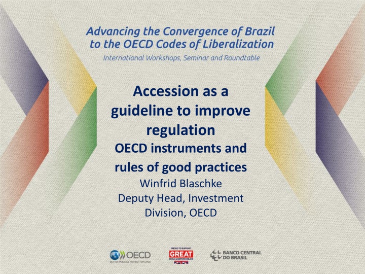 accession as a guideline to improve regulation