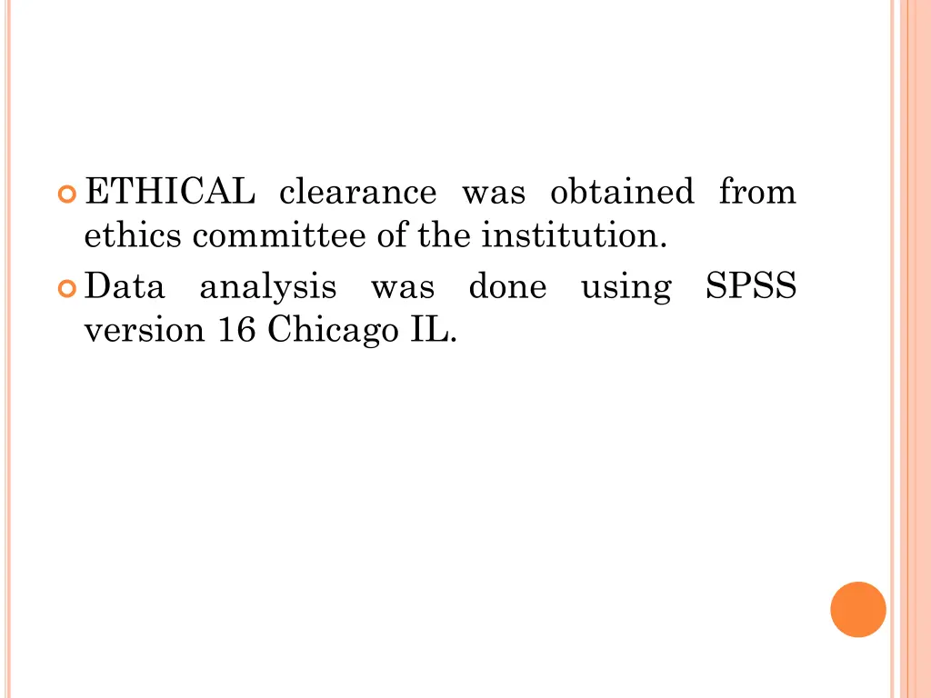 ethical clearance was obtained from ethics