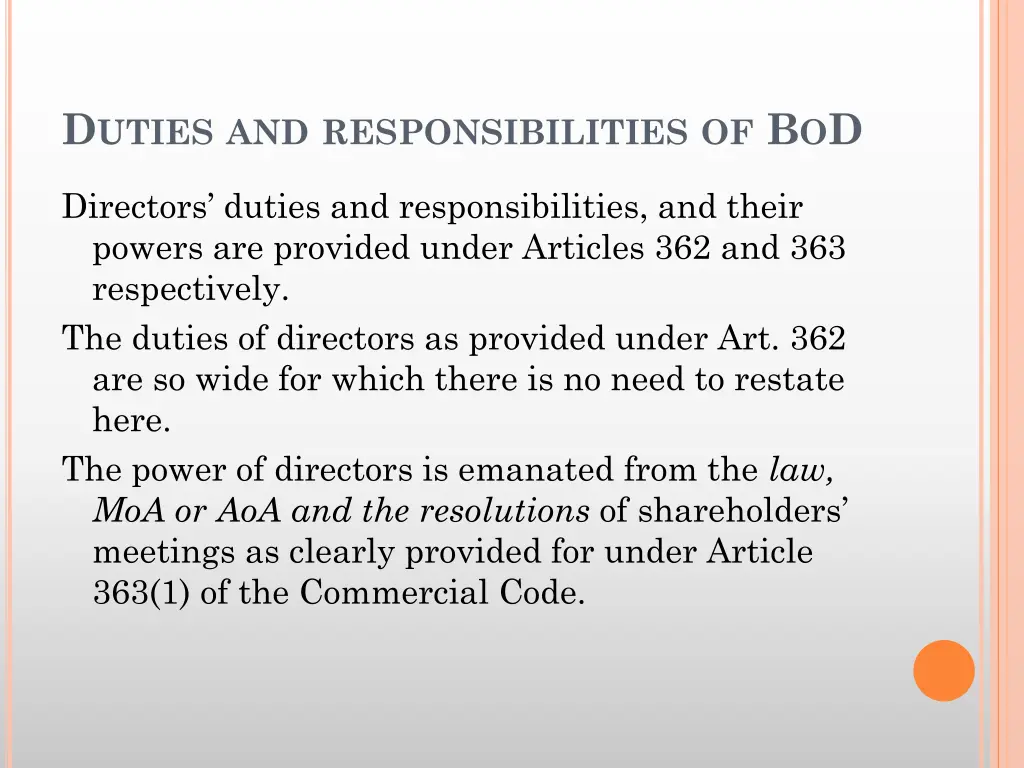 d uties and responsibilities of b o d