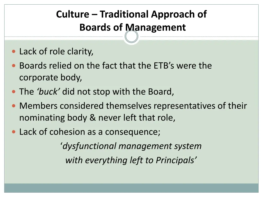 culture traditional approach of boards