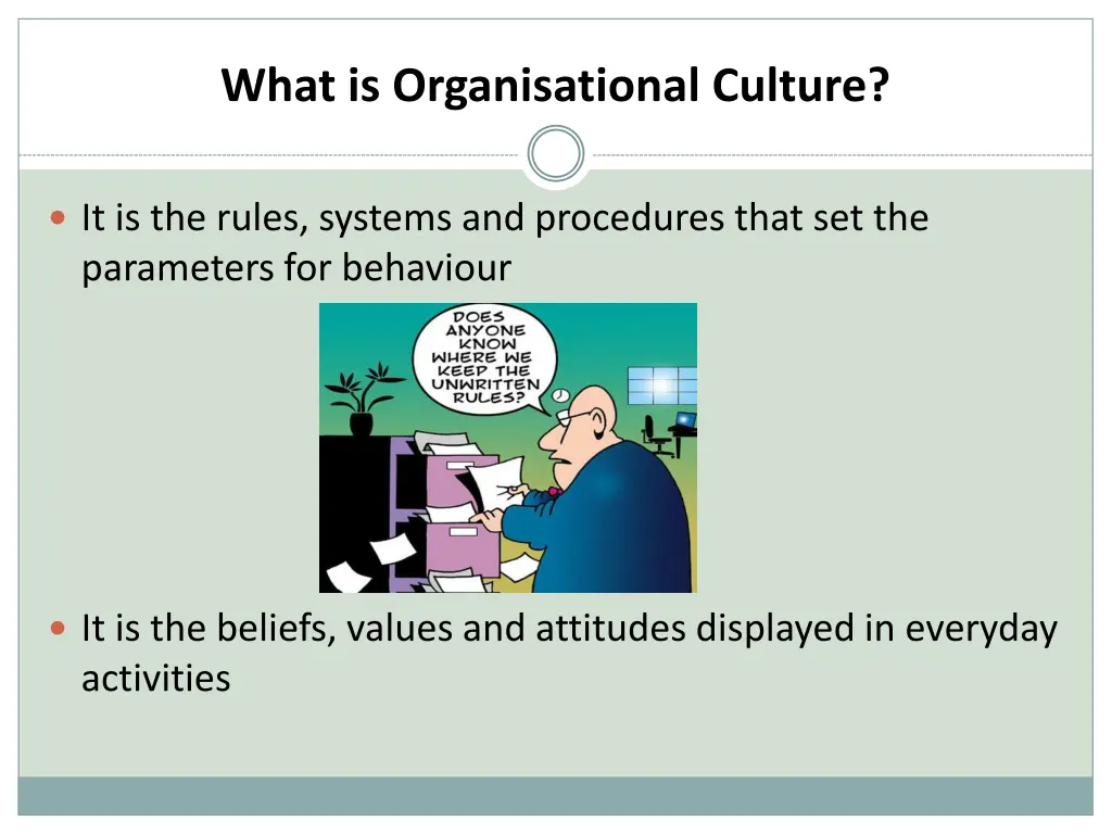 what is organisational culture