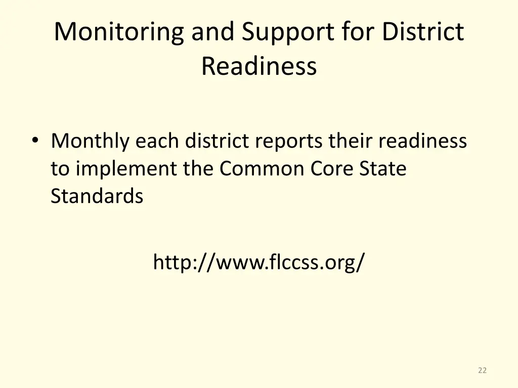monitoring and support for district readiness