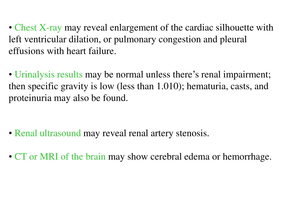 chest x ray may reveal enlargement of the cardiac