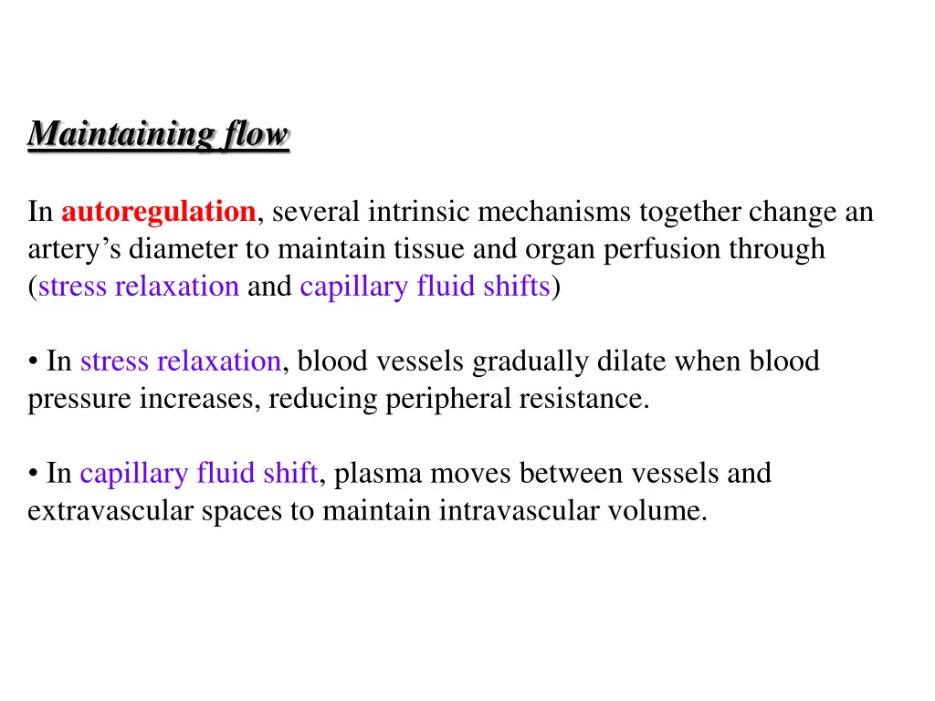 maintaining flow