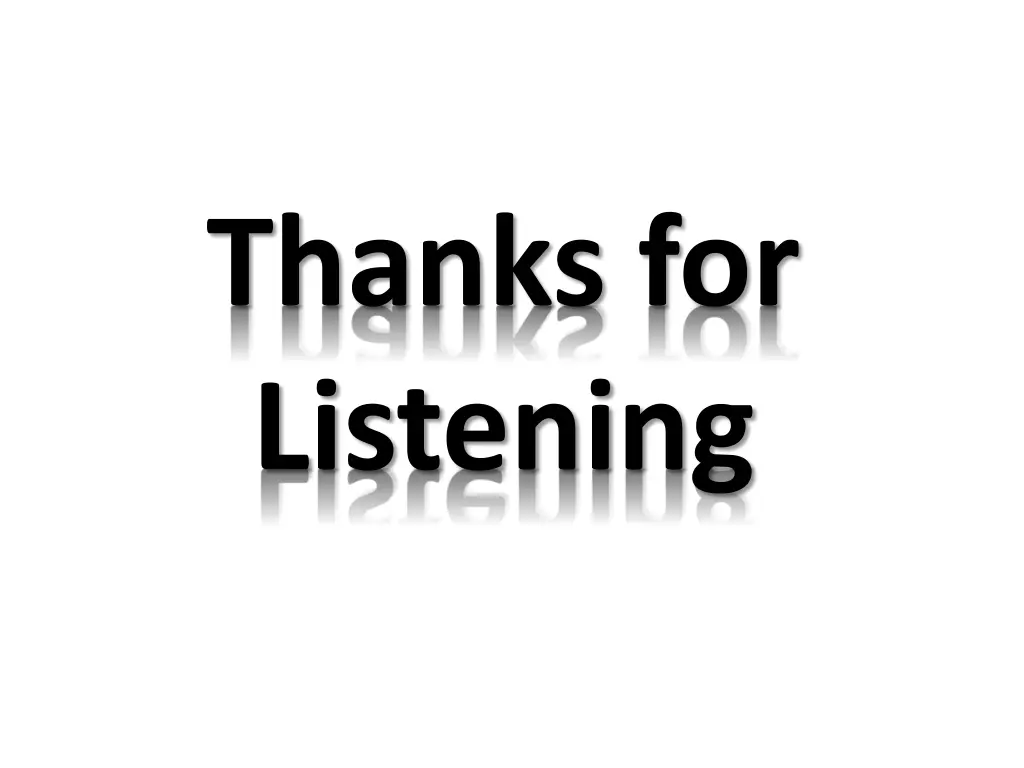 thanks for listening