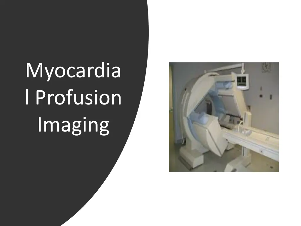 myocardia l profusion imaging