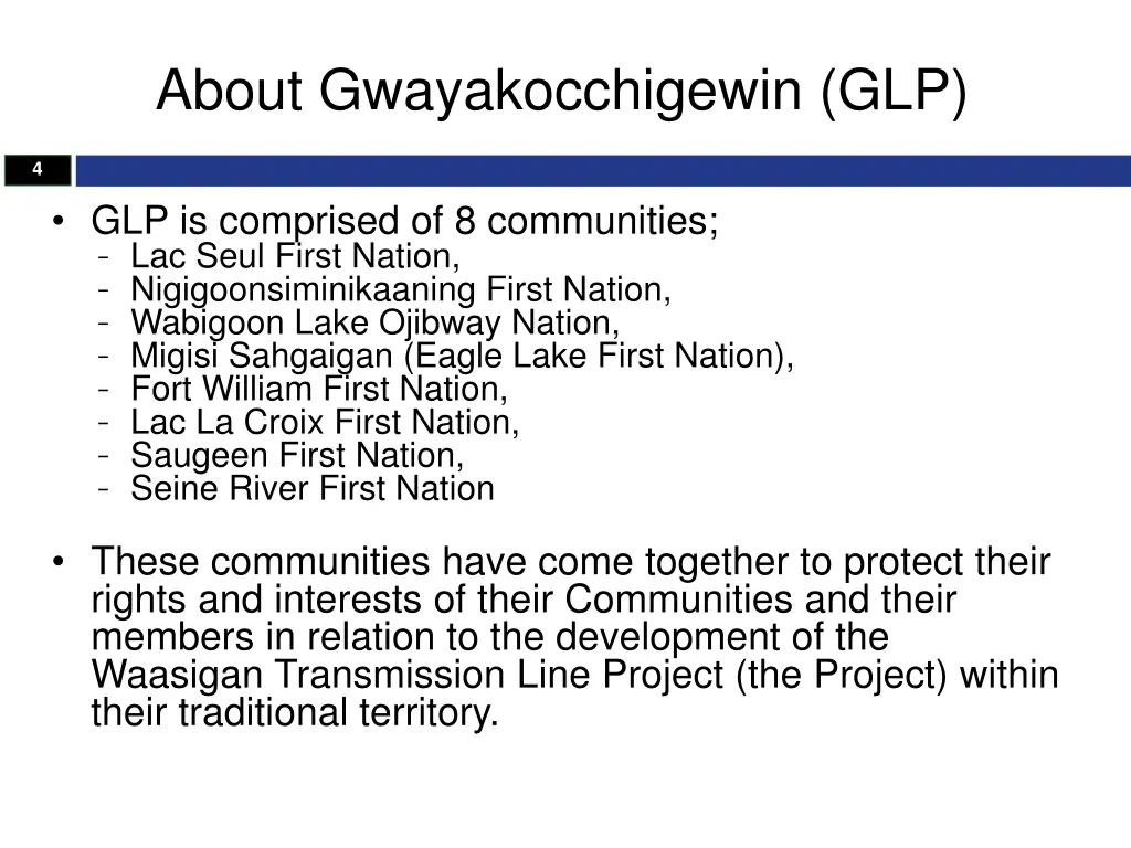 about gwayakocchigewin glp