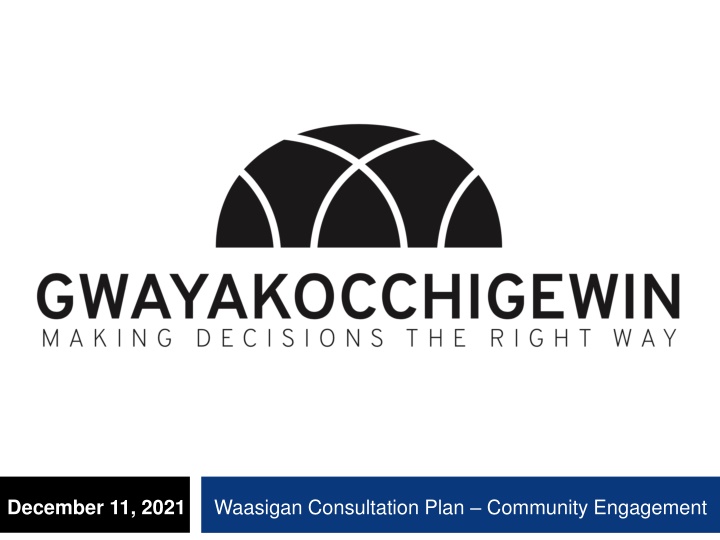 waasigan consultation plan community engagement