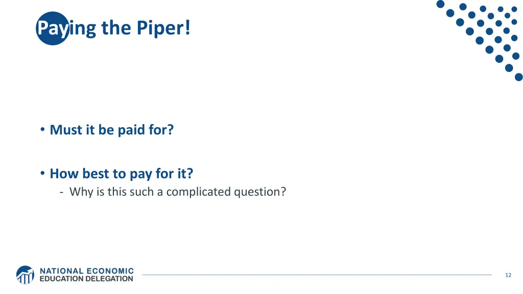 paying the piper