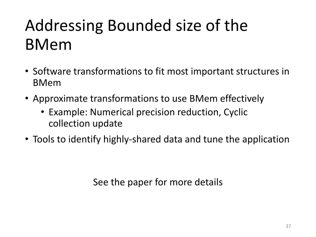 addressing bounded size of the bmem