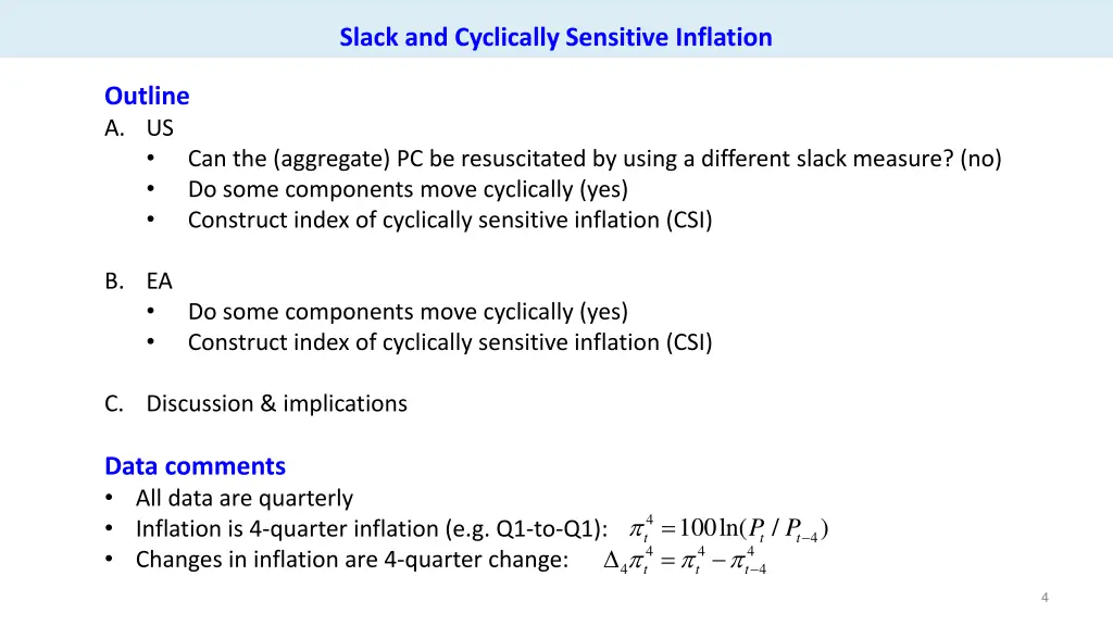 slack and cyclically sensitive inflation 1