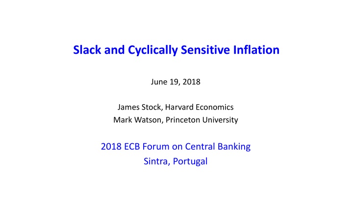 slack and cyclically sensitive inflation