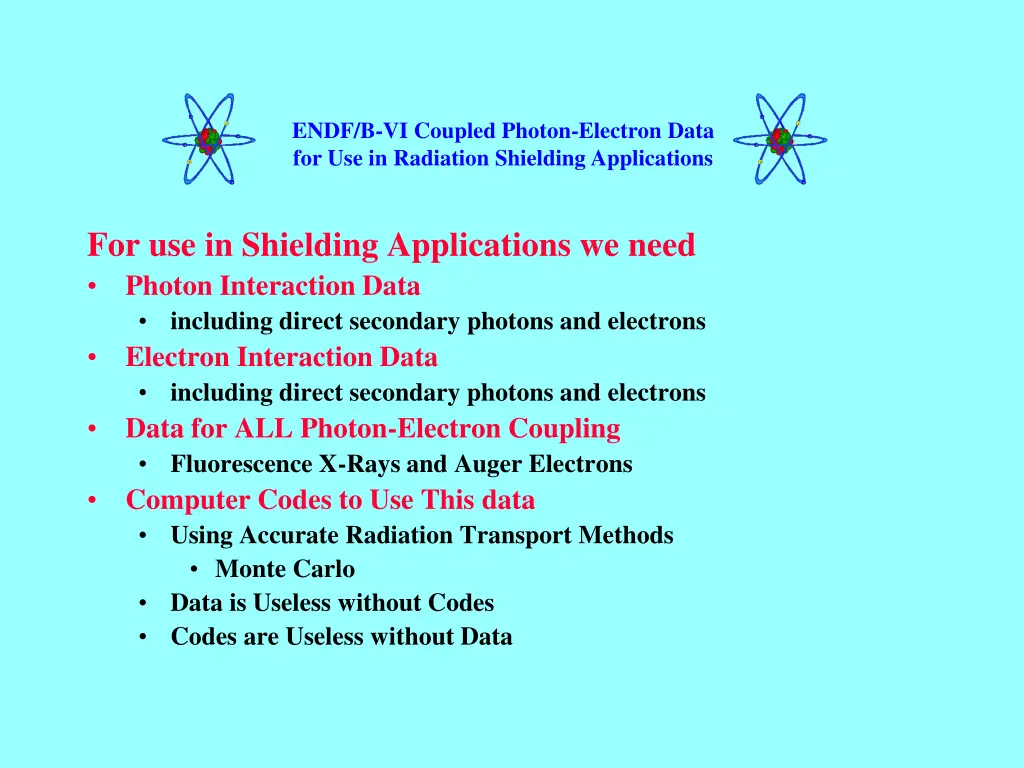 endf b vi coupled photon electron data 1