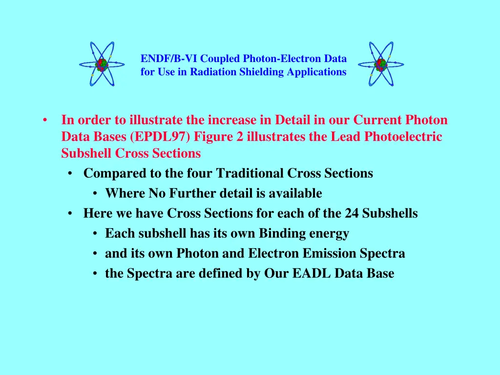 endf b vi coupled photon electron data 10