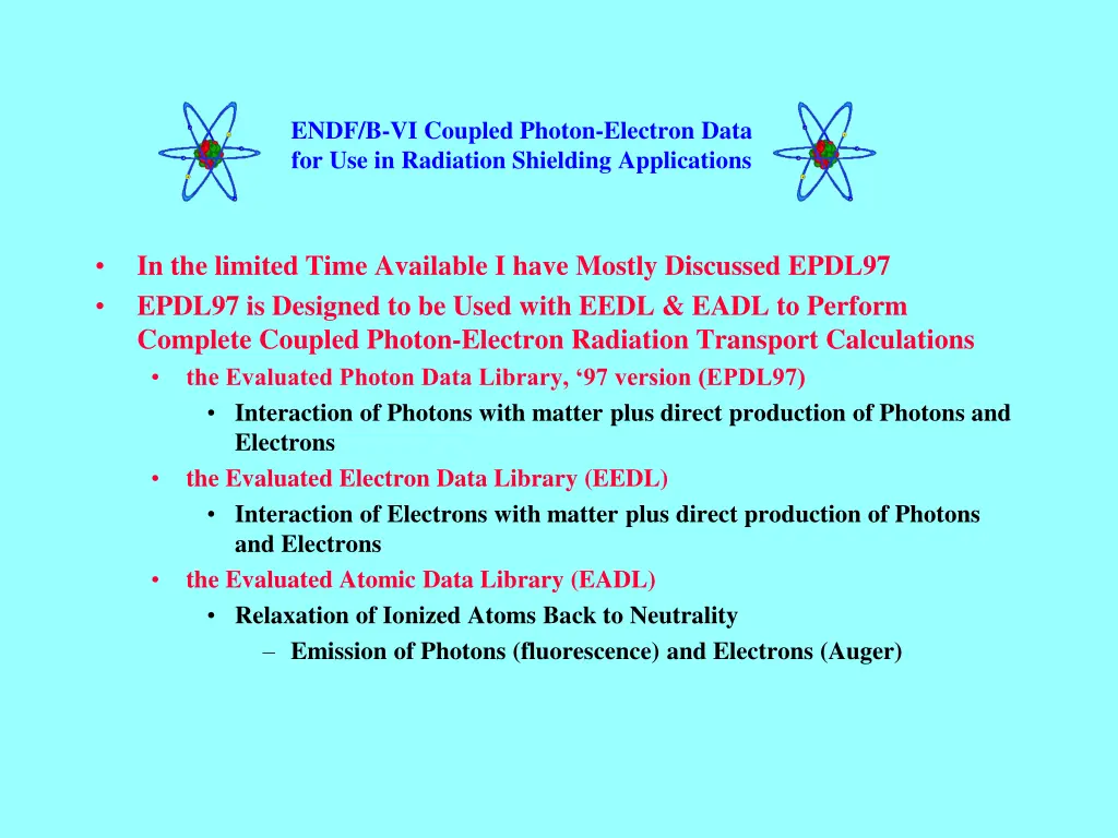 endf b vi coupled photon electron data 18