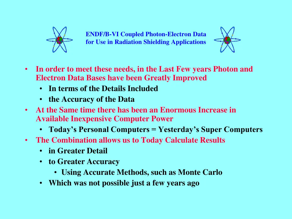 endf b vi coupled photon electron data 2