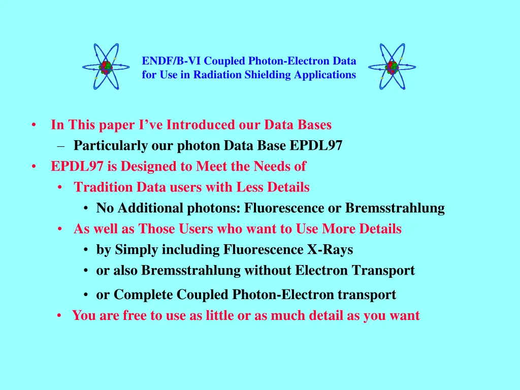 endf b vi coupled photon electron data 21