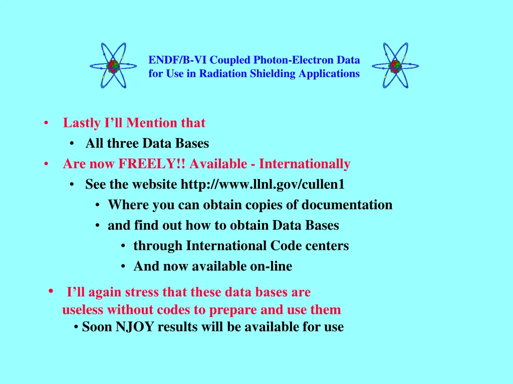 endf b vi coupled photon electron data 22