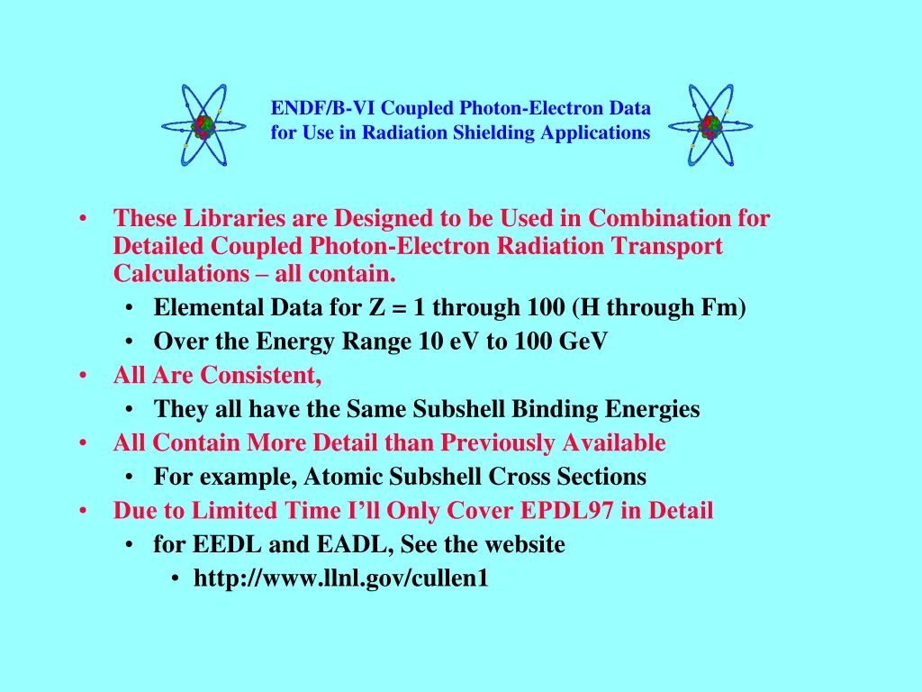 endf b vi coupled photon electron data 4