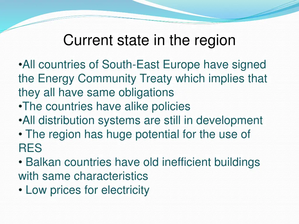 current state in the region